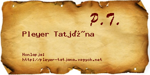 Pleyer Tatjána névjegykártya